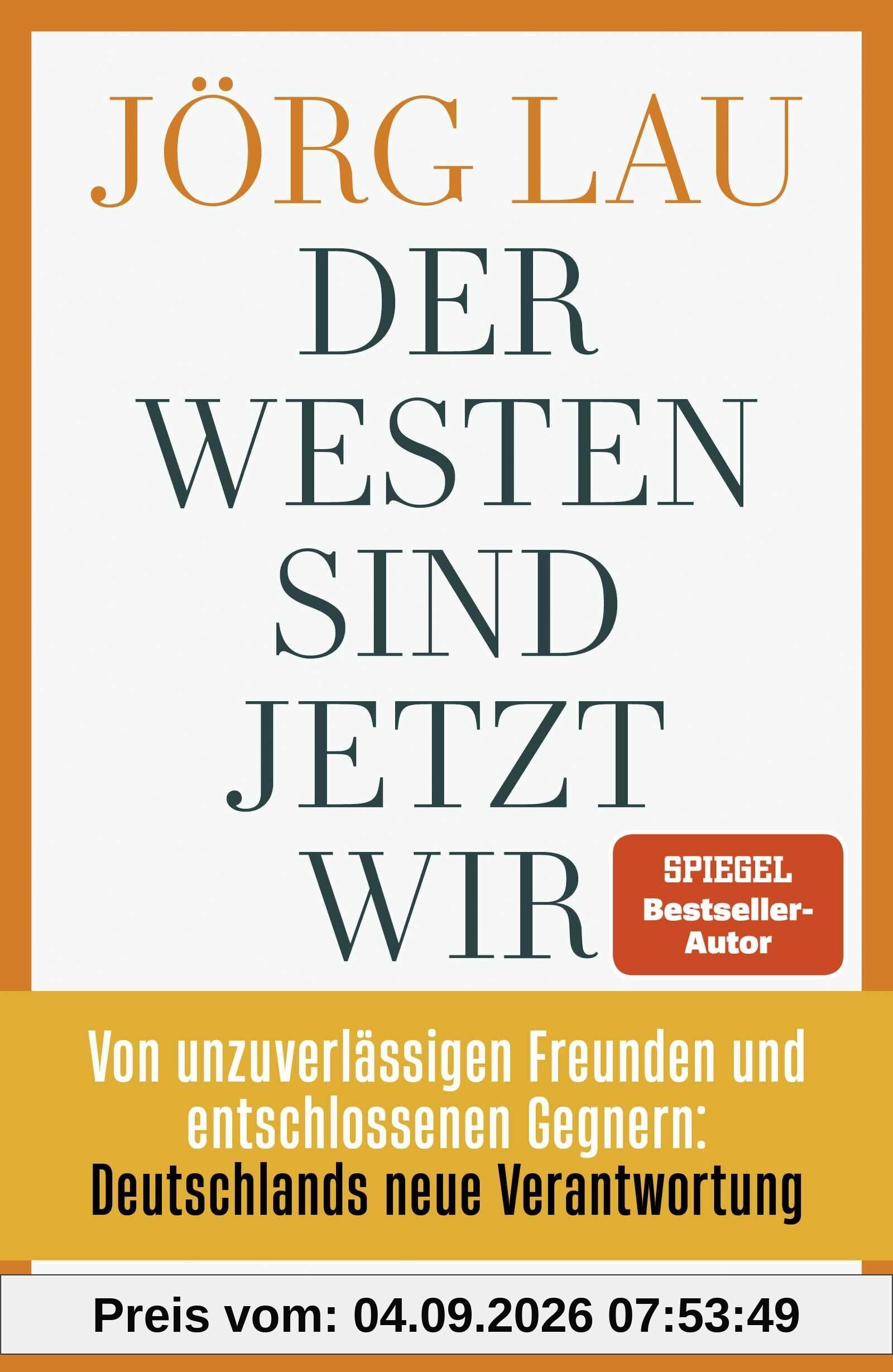 Der Westen sind jetzt wir