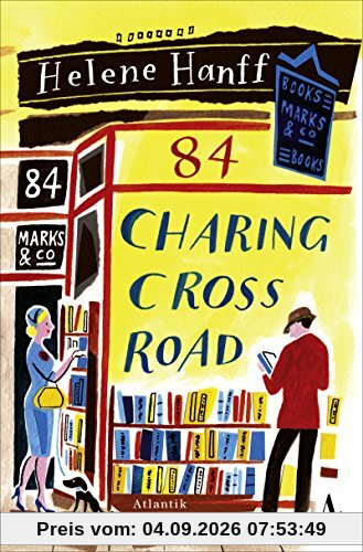 84, Charing Cross Road: Eine Freundschaft in Briefen