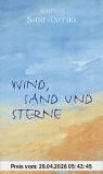 Wind, Sand und Sterne