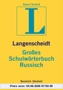 Langenscheidt Großes Schulwörterbuch Russisch