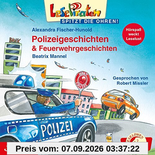 Lesepiraten: Polizeigeschichten & Feuerwehrgeschichten