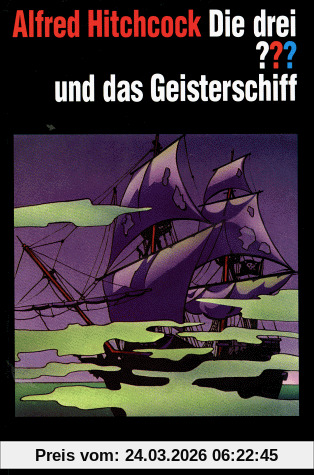 Die drei Fragezeichen und . . ., Das Geisterschiff