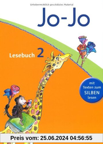 Jo-Jo Lesebuch - Allgemeine Ausgabe - Neubearbeitung: 2. Schuljahr - Schülerbuch