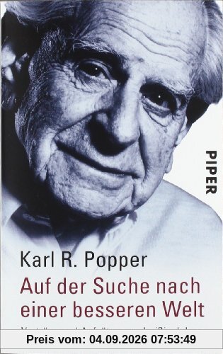 Auf der Suche nach einer besseren Welt: Vorträge und Aufsätze aus dreißig Jahren