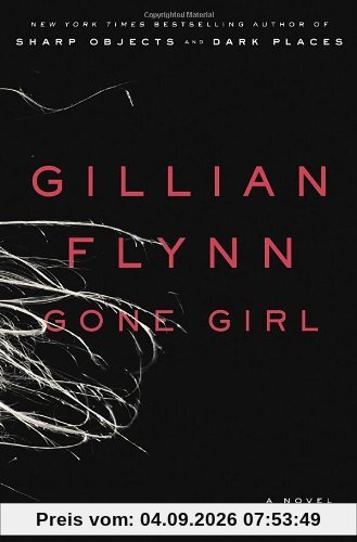 Gone Girl: A Novel