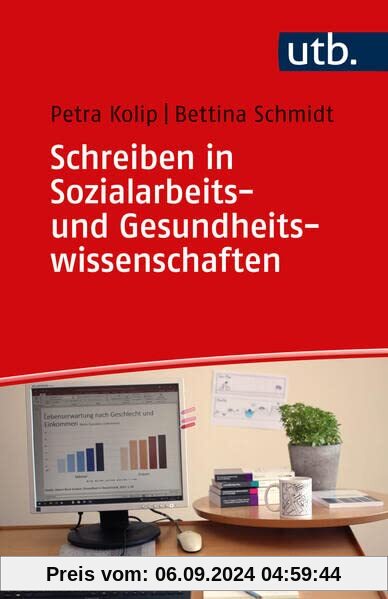 Schreiben in Sozialarbeits- und Gesundheitswissenschaften: Erfolgreich in interdisziplinären Studiengängen (Schreiben im