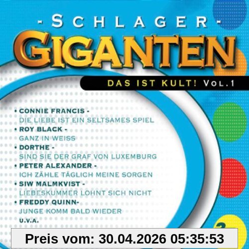Schlager Giganten-das Ist Kult Vol.1