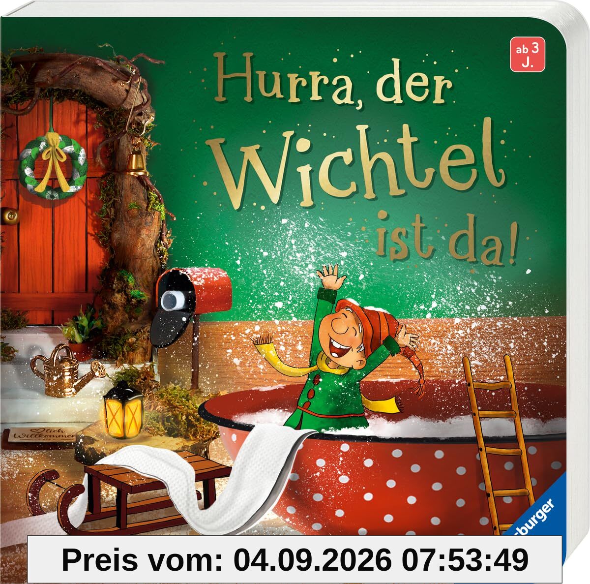 Hurra, der Wichtel ist da! Mein Wichteltür-Buch (Weihnachtswichtel, Wichtelbrauch, Weihnachtsgeschenk, ab 3 Jahre): Mein Wichteltür-Buch