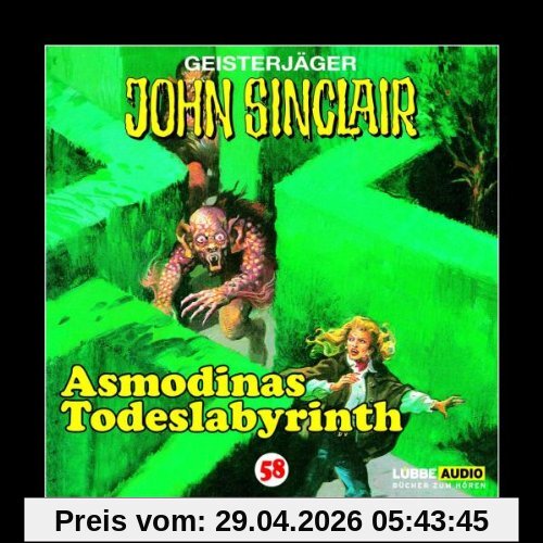 John Sinclair - Folge 58: Asmodinas Todeslabyrinth (II/II). Hörspiel.: Geisterjäger John Sinclair, 58