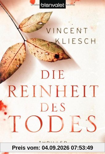Die Reinheit des Todes: Roman