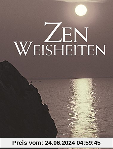 Zen Weisheiten