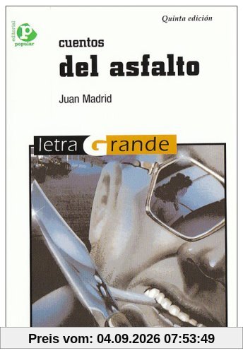 Cuentos del asfalto (Letra grande)