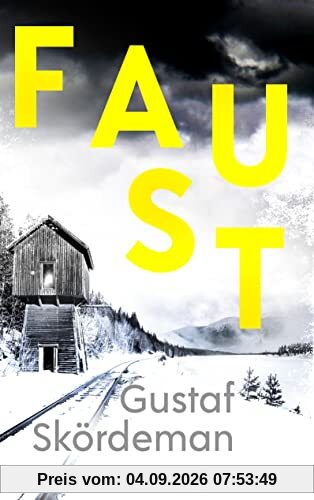 Faust: Thriller (Geiger-Reihe, Band 2)