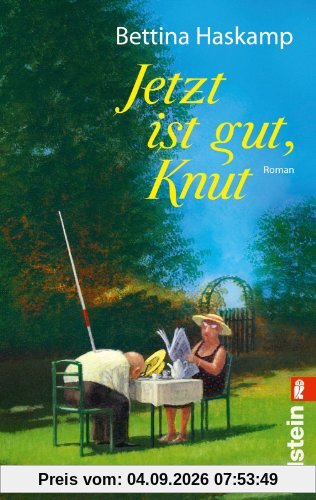 Jetzt ist gut, Knut: Roman