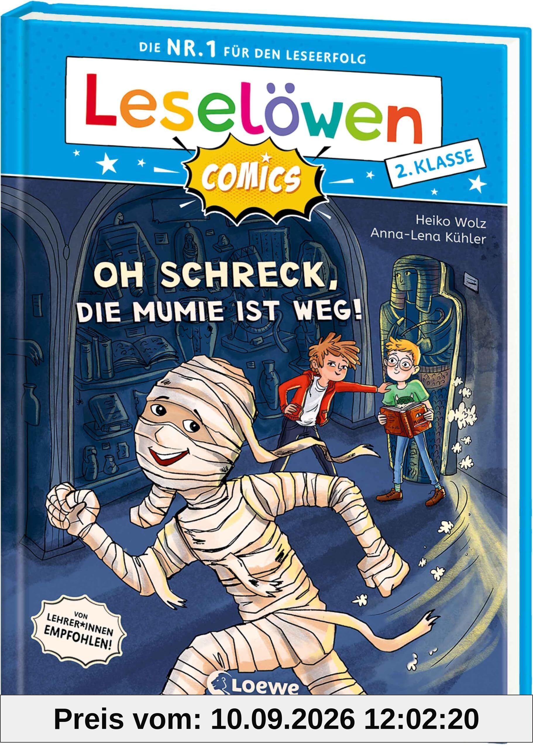Leselöwen Comics 2. Klasse - Oh Schreck, die Mumie ist weg!: Die Nr. 1 für den Leseerfolg als Comic-Buch! - Mit Leselernschrift ABeZeh - Erstlesebuch für Kinder ab 7 Jahren