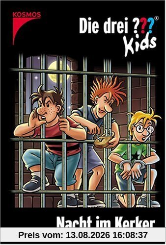 Die drei ??? Kids: Die drei Fragezeichen-Kids, Bd.33 : Nacht im Kerker