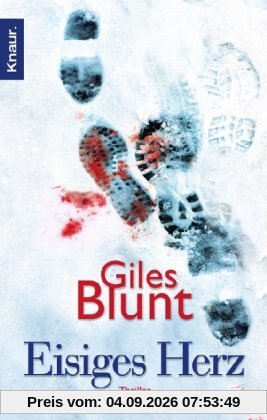 Eisiges Herz: Thriller