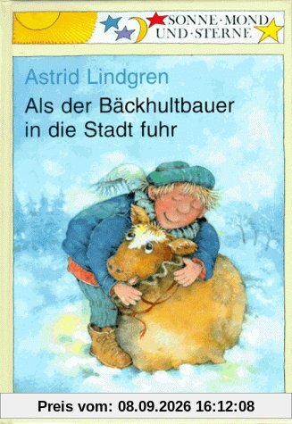 Als der Bäckhultbauer in die Stadt fuhr