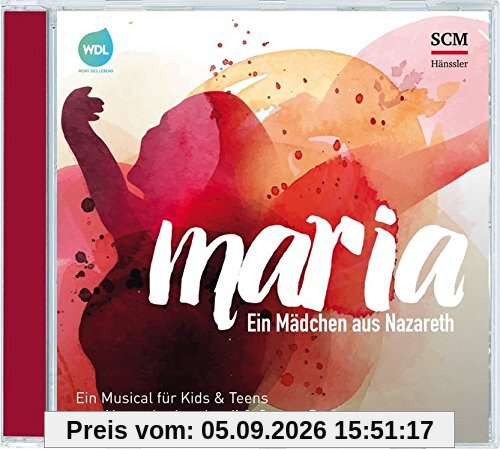 Maria - Ein Mädchen aus Nazareth