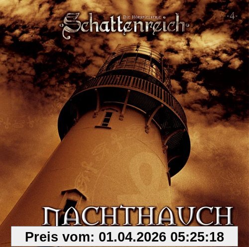 Schattenreich - Folge 4: Nachthauch. Hörspiel.