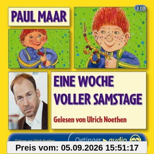 Eine Woche voller Samstage (3 CD): Lesung