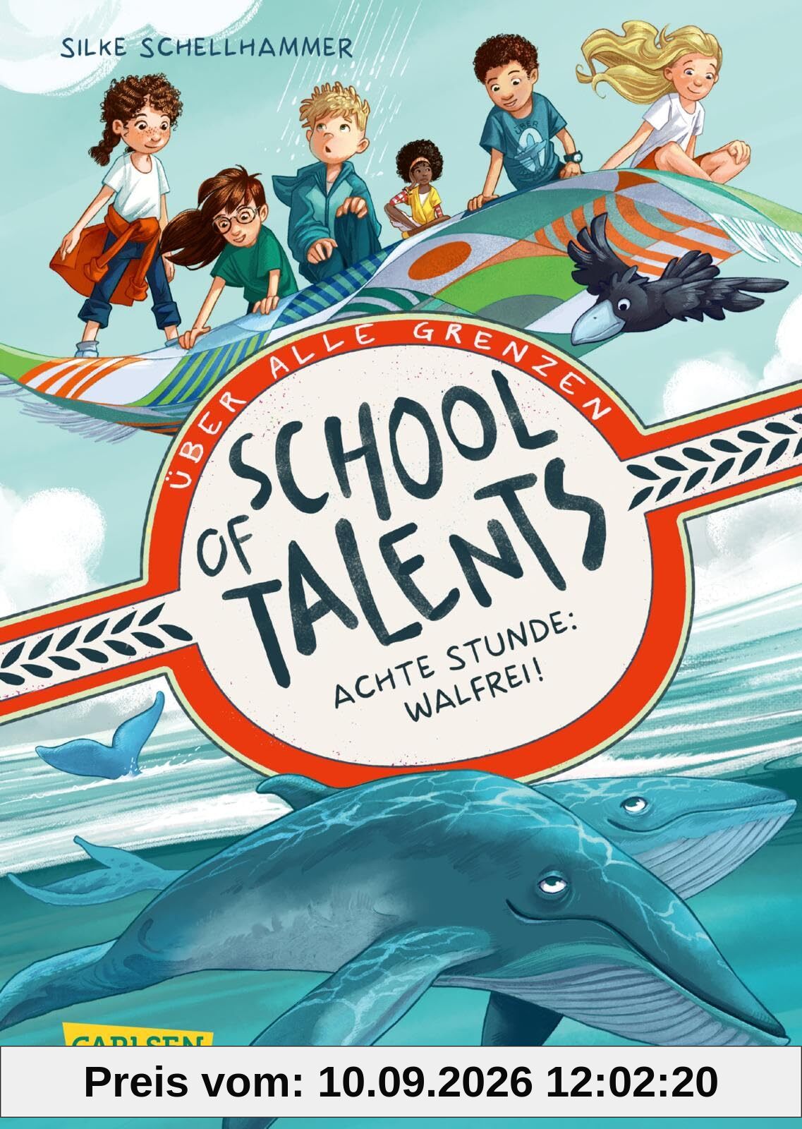 School of Talents 8: Achte Stunde: Walfrei!: Tiere verstehen, durch Wände laufen und sich verwandeln: Diese Schulreihe ab 8 ist randvoll mit fantastischen Talenten! (8)