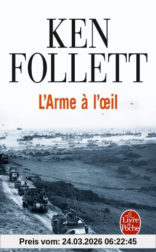 L'arme à l'oeil
