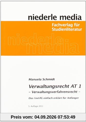 Verwaltungsrecht AT 1: Verwaltungsverfahrensrecht