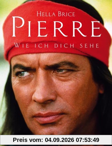 Pierre.Wie ich dich sehe