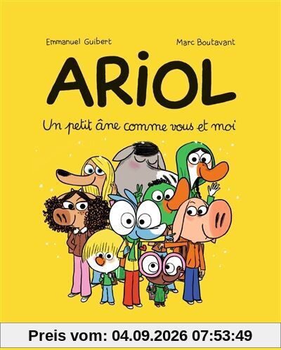Ariol. Vol. 1. Un petit âne comme vous et moi
