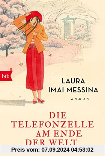 Die Telefonzelle am Ende der Welt: Roman