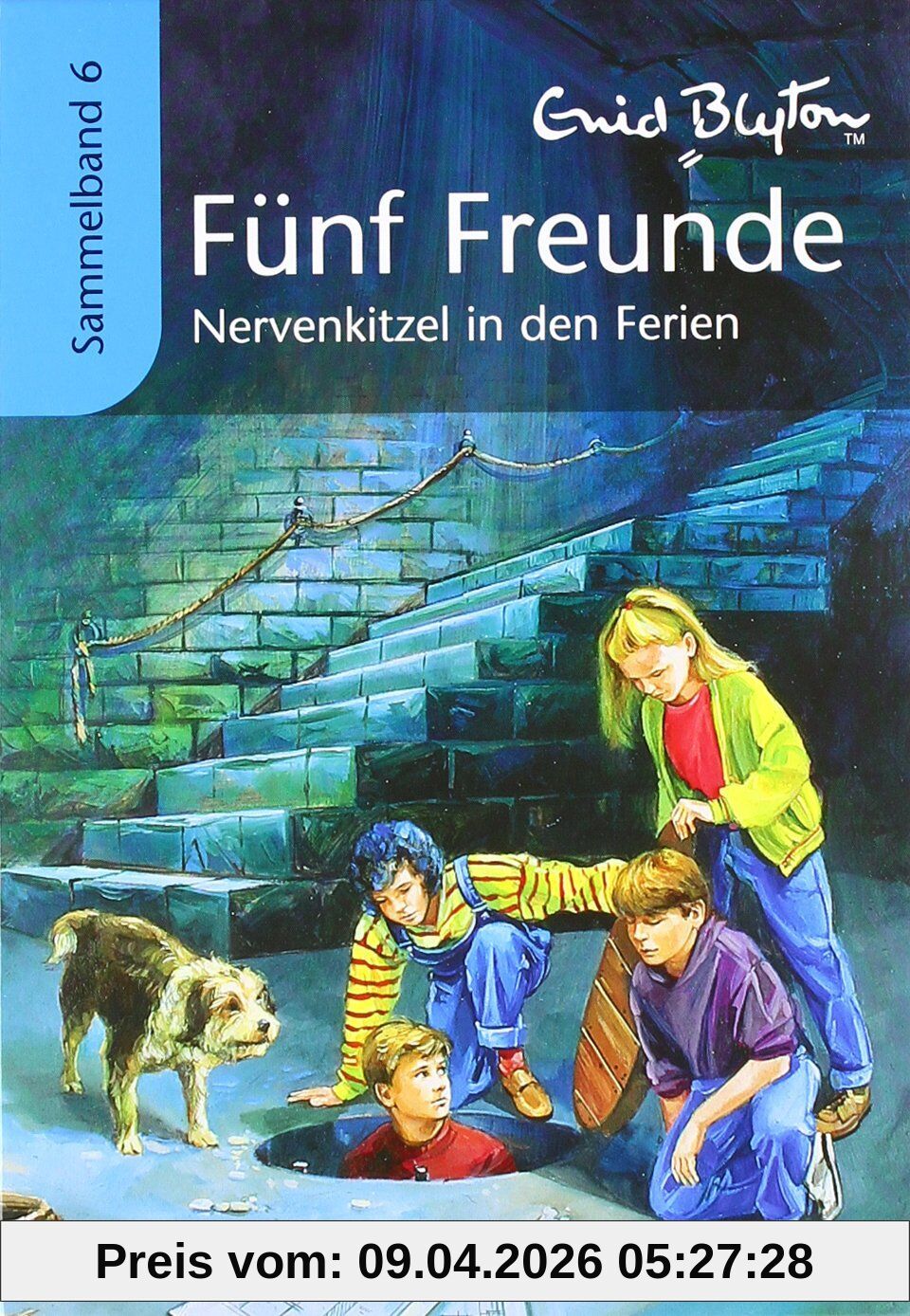 Fünf Freunde Sammelband 06. Nervenkitzel in den Ferien