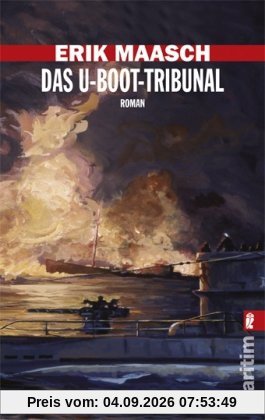 Das U-Boot-Tribunal (Ein Arne-Thomsen-Roman)