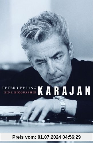 Karajan: Eine Biographie