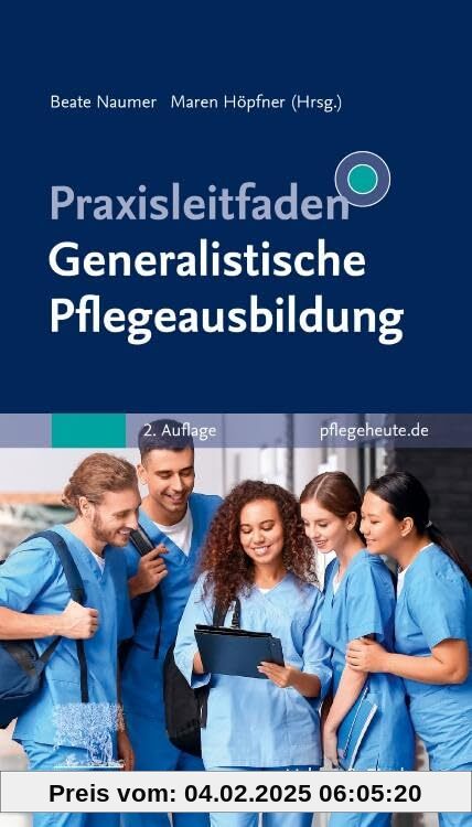 Praxisleitfaden Generalistische Pflegeausbildung