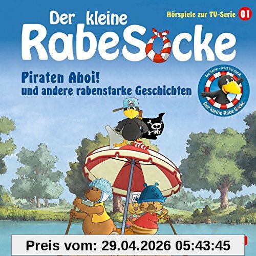 Piraten Ahoi! und andere rabenstarke Geschichten: 1 CD (Der kleine Rabe Socke - Hörspiele zur TV Serie, Band 1)
