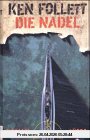 Die Nadel: Roman