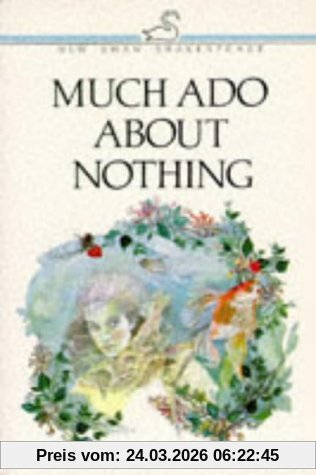 Much Ado About Nothing (New Swan Shakespeare. Advanced Series)