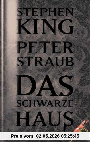Das schwarze Haus: Roman