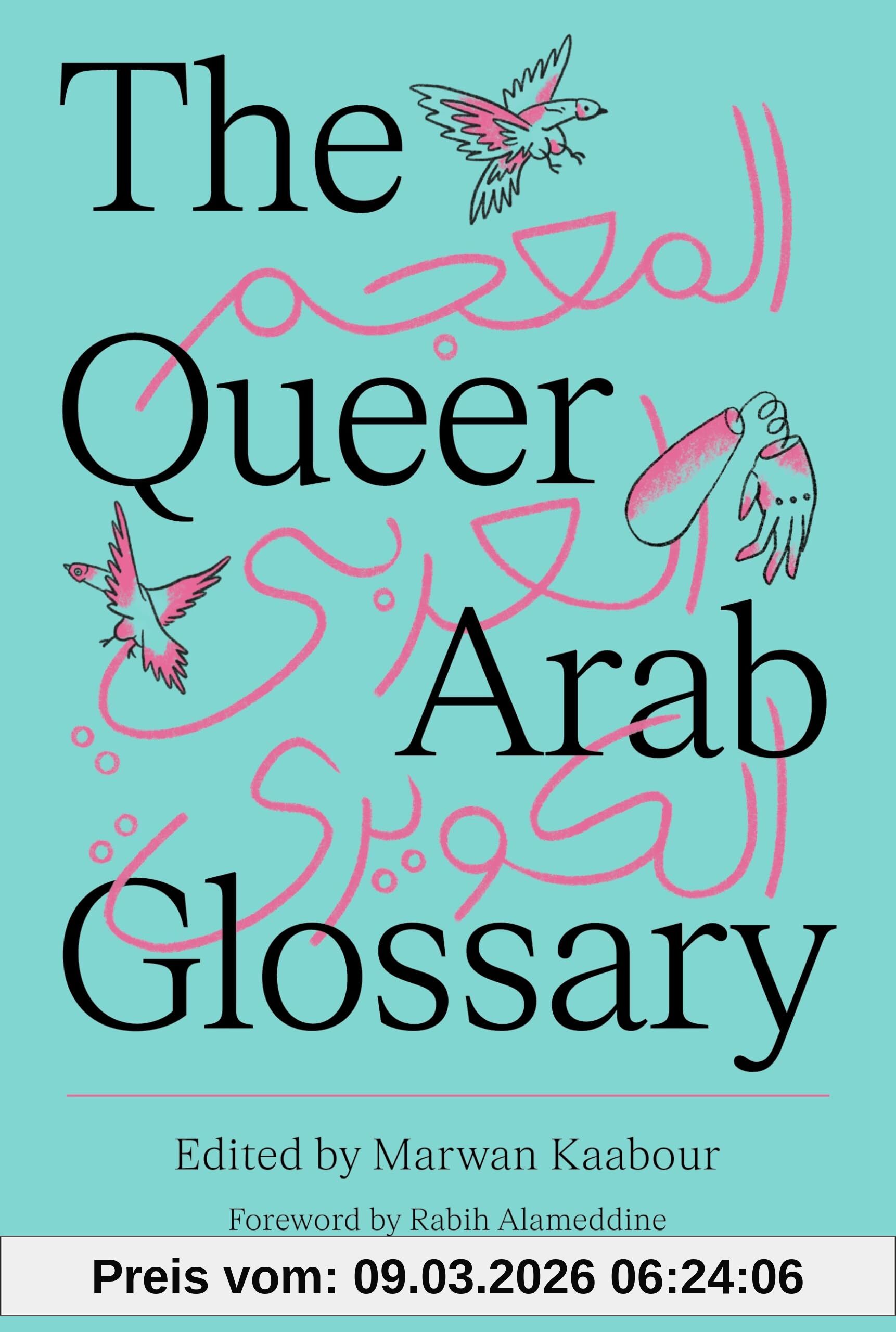 unbekannt Queer Arab Glossary, Forew. By Rabih Alameddine