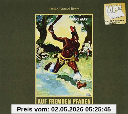 Auf fremden Pfaden: Reiseerzählungen, mp3-Hörbuch, Band 23 der Gesammelten Werke (Karl Mays Gesammelte Werke)