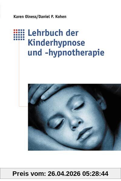 Lehrbuch der Kinderhypnose und -hypnotherapie