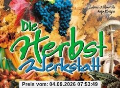 Die Herbst-Werkstatt. (Lernmaterialien)