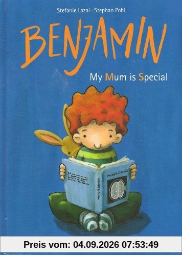 Benjamin - My Mum is Special