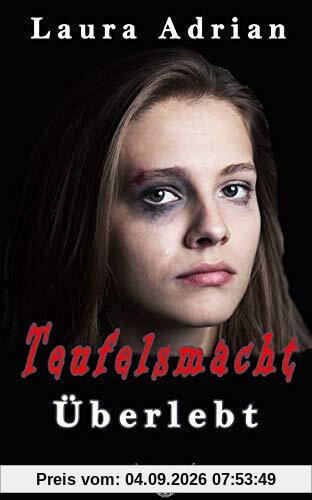 Teufelsmacht: Überlebt