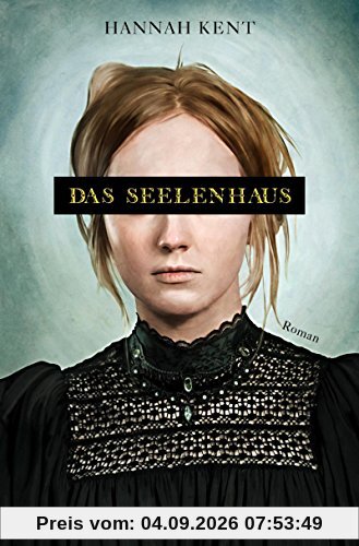 Das Seelenhaus: Roman