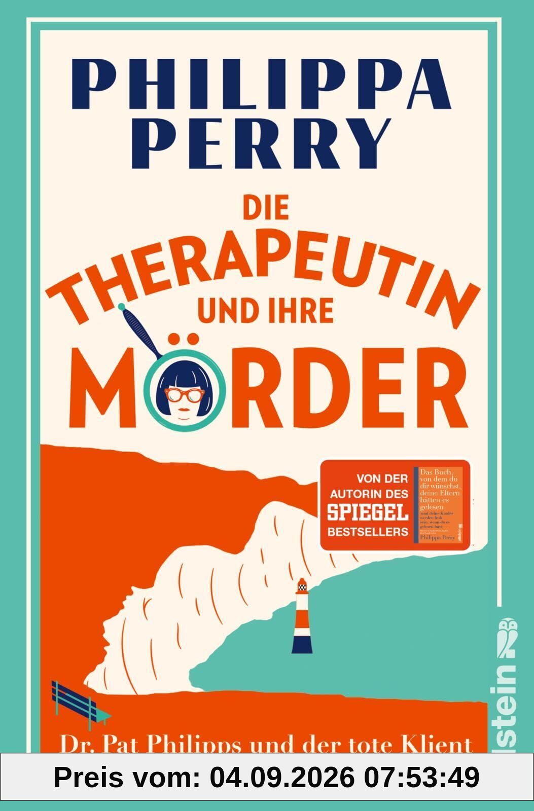 Die Therapeutin und ihre Mörder