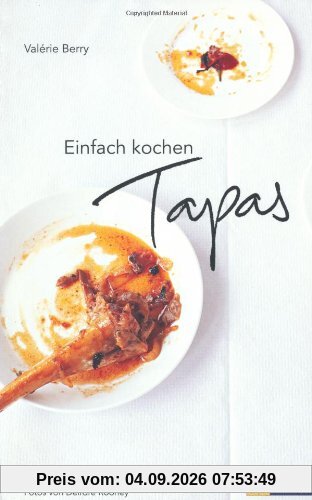 Einfach kochen Tapas