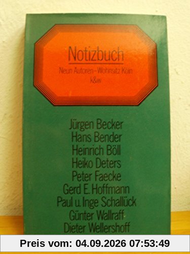 Notizbuch. Neun Autoren Wohnsitz Köln