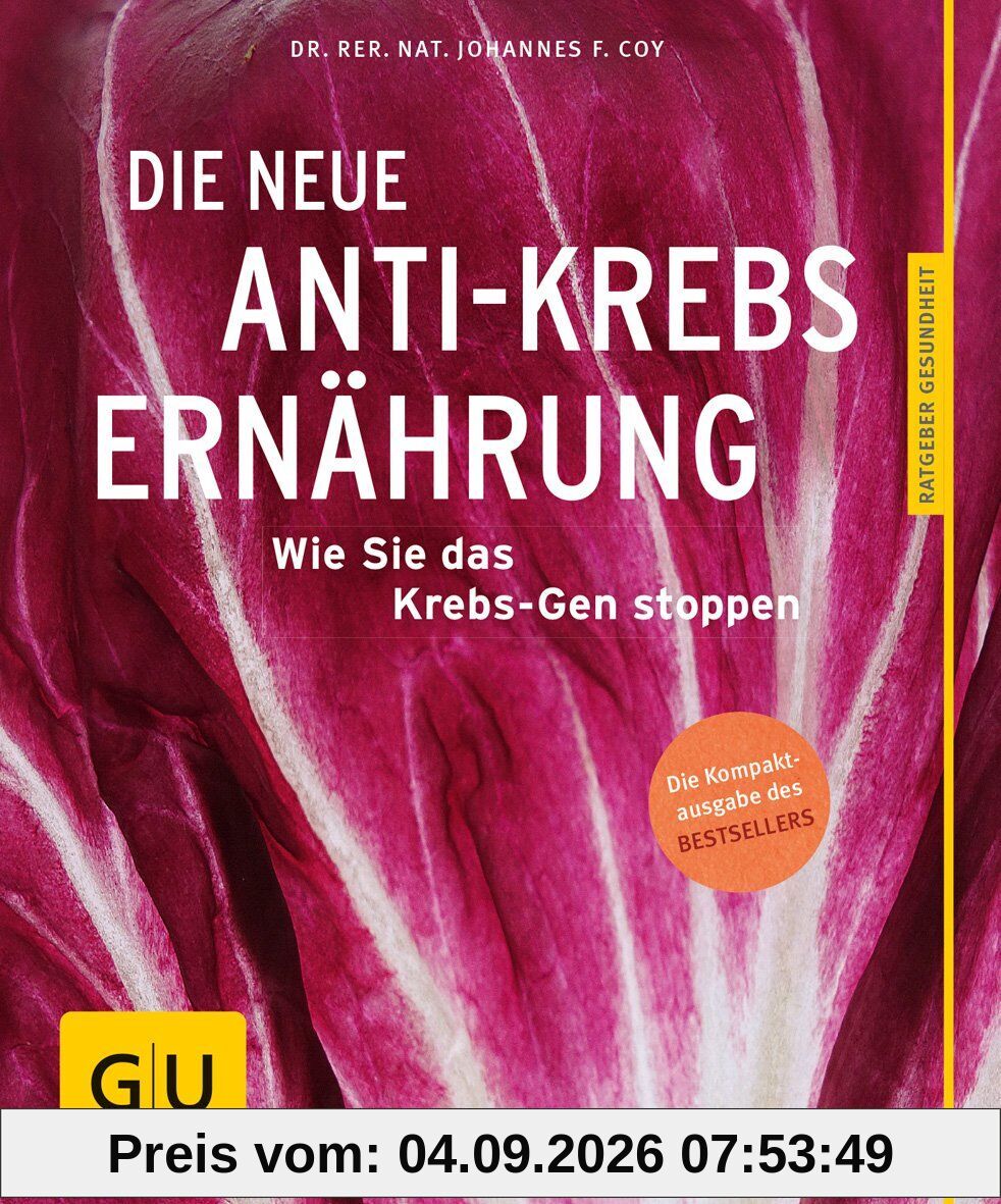 Die neue Anti-Krebs-Ernährung
